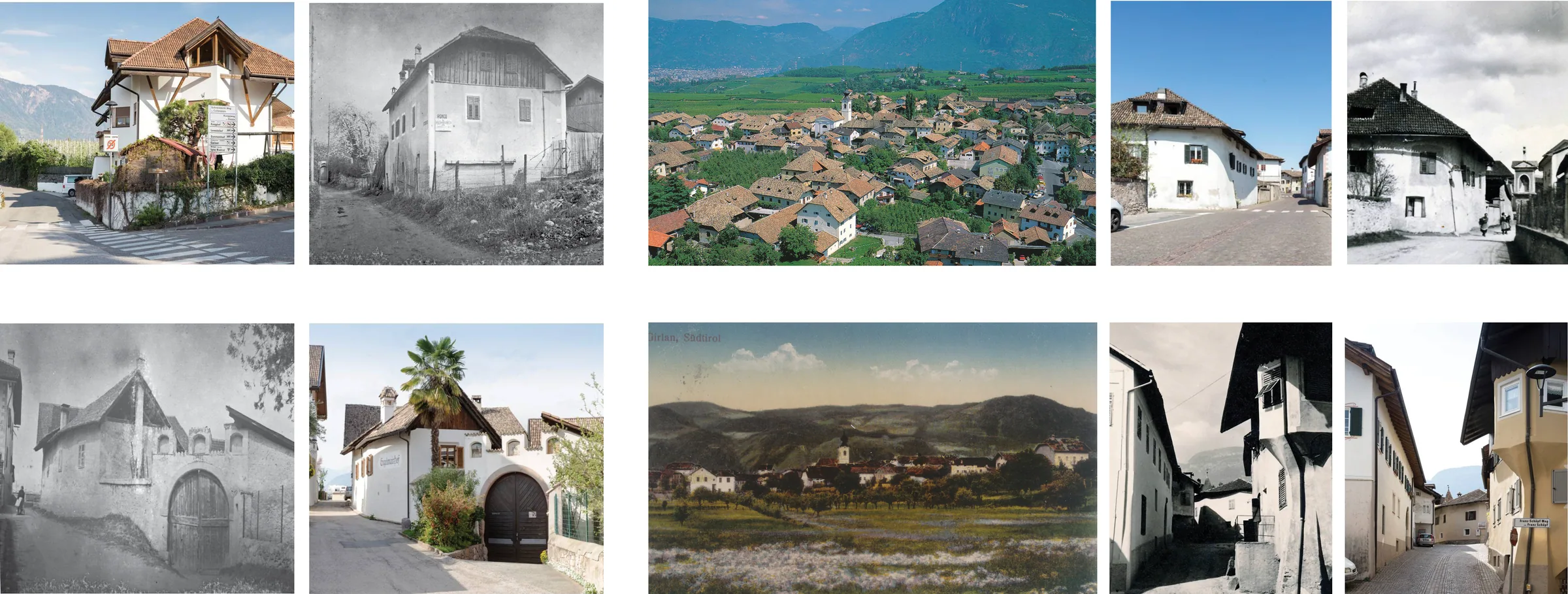 Ten photographs of Girlan in two rows of five: black-and-white archival views and recent colour views of the village's houses and lanes, an aerial view of the village among fields and mountains, and a colour postcard marked Girlan, Südtirol